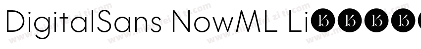 DigitalSans NowML Li字体转换